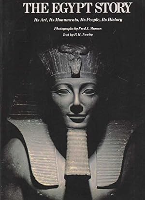 Bild des Verkufers fr The Egypt Story: Its Art, Its Monuments, Its People, Its History zum Verkauf von Antiquariat Buchhandel Daniel Viertel