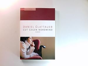 Image du vendeur pour Gut gegen Nordwind : Roman. Club-Taschenbuch mis en vente par Antiquariat Buchhandel Daniel Viertel
