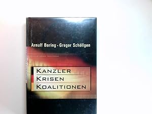 Bild des Verkäufers für Kanzler, Krisen, Koalitionen. zum Verkauf von Antiquariat Buchhandel Daniel Viertel