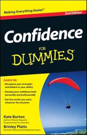 Seller image for Confidence For Dummies by Burton, Kate, Platts, Brinley [Paperback ] for sale by booksXpress