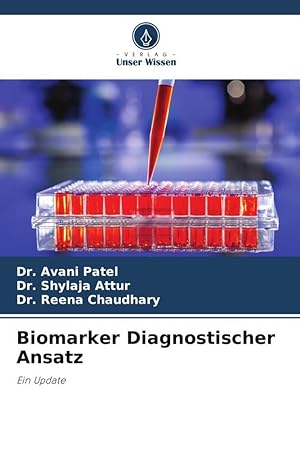 Immagine del venditore per Biomarker Diagnostischer Ansatz venduto da moluna