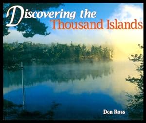DISCOVERING THE THOUSAND ISLANDS