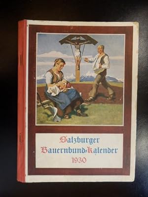 Salzburger Bauernbund-Kalender 1930 [22. Jahgang]