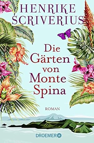 Bild des Verkufers fr Die Grten von Monte Spina: Roman. zum Verkauf von INGARDIO