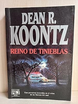 Bild des Verkufers fr Reino de tinieblas. Dean Koontz. Plaza y Jans, coleccin xitos, primera edicin, 1993. zum Verkauf von Bibliomania