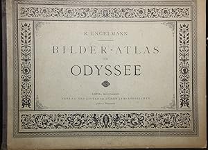Bilder-Atlas zum Homer. Band I: Illas. Zwanzig Tafeln mit erläuterndem Text. Band II: Odyssee. Se...