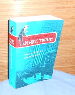 Seller image for L'autobiographie de Mark Twain: Une histoire amricaine for sale by AnimaLeser*Antiquariat