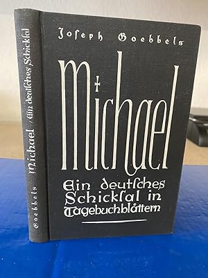 Michael - Ein deutsches Schicksal in Tagebuchblättern