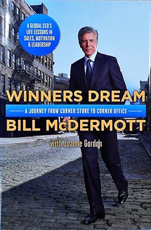 Seller image for Winners Dream: A Journey from Corner Store to Corner Office for sale by Berliner Bchertisch eG