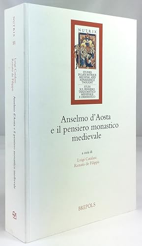 Bild des Verkufers fr Anselmo d'Aosta e il pensiero monastico medievale. Atti del XVIII Covegno internazionale di studi della Societ Italiana per lo Studio del Pensiero Medievale (SISPM) (Cava de ' Tirreni - Fisciano, 5-8 dicembre 2009) zum Verkauf von Antiquariat Heiner Henke