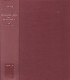 Bild des Verkufers fr Religionsphilosophie. 1. Die Vorlesung von 1821 / G.W.F. Hegel. Hrsg. von Karl-Heinz Ilting zum Verkauf von Licus Media