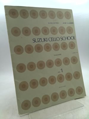 Imagen del vendedor de Suzuki Cello School, Piano Accompaniments Volume 1 a la venta por ThriftBooksVintage