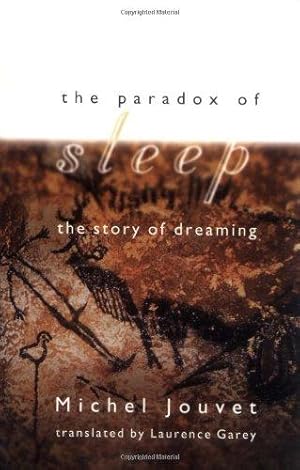 Immagine del venditore per The Paradox of Sleep: the Story of Dreaming venduto da WeBuyBooks