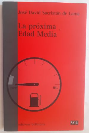 Imagen del vendedor de La prxima Edad Media a la venta por Librera Ofisierra