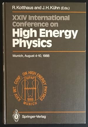 Proceedings of the XXIV International Conference on High Energy Physics, Munich, Fed. Rep. of Ger...