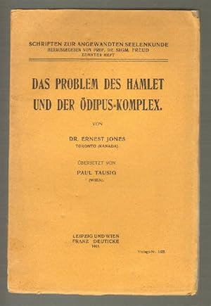 Das Problem des Hamlet und der Ödipus-Komplex. Übersetzt von Paul Tausig.(= Schriften zur angewan...