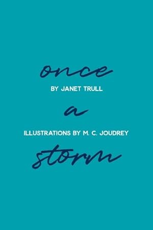 Seller image for Once a Storm for sale by GreatBookPrices