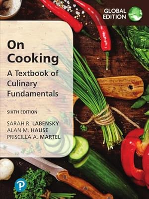 Seller image for On Cooking: A Textbook of Culinary Fundamentals, Global Edition for sale by AHA-BUCH GmbH