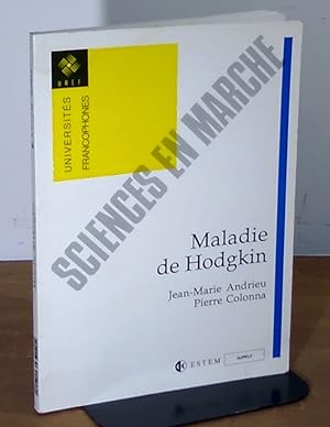 Immagine del venditore per MALADIE DE HODGKIN venduto da Livres 113