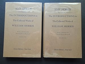 THE INTRODUCTIONS TO THE COLLECTED WORKS OF WILLIAM MORRIS