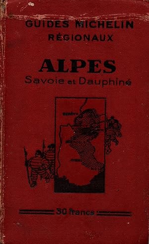Imagen del vendedor de Guides michelin regionaux.Alpes,Savoie,Dauphine. a la venta por JP Livres