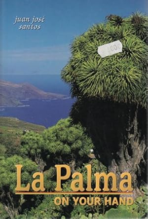 Imagen del vendedor de La Palma on your hand a la venta por WeBuyBooks