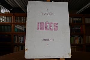 Blouses, Idees, Lingerie. No. 14. Collection ete 1949.