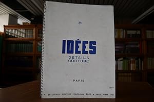 Idees, Details Couture. Nr. 26 Details Couture Periodique edite a Paris Hiver 1951.