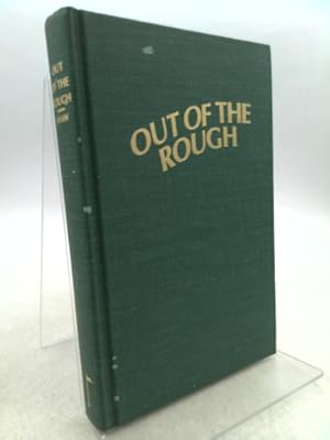 Seller image for Out of the Rough for sale by ThriftBooksVintage