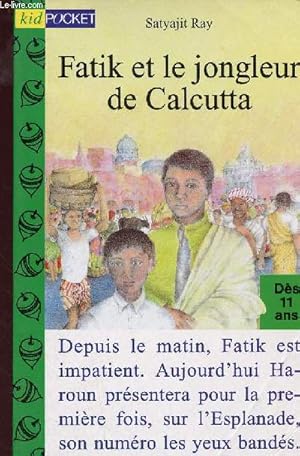 Bild des Verkufers fr Fatik et le jongleur de Calcutta - ds 11 ans n132 zum Verkauf von Le-Livre