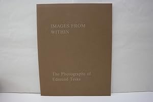 Bild des Verkufers fr Images From Within: The Photographs of Edmund Teske zum Verkauf von Antiquariat Wilder - Preise inkl. MwSt.
