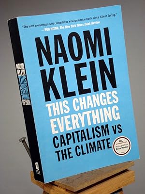 Immagine del venditore per This Changes Everything: Capitalism vs. The Climate venduto da Henniker Book Farm and Gifts