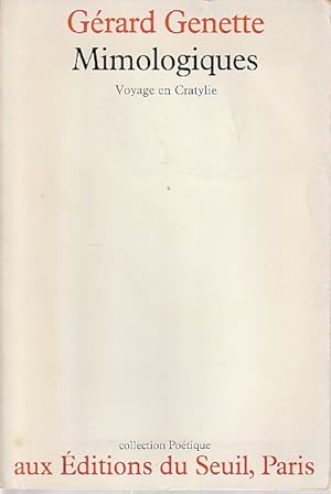 Image du vendeur pour Mimologiques: Voyage en Cratylie, mis en vente par L'Odeur du Book