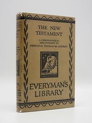 The New Testament of Our Lord and Saviour Jesus Christ: (Everyman's Library No. 93)