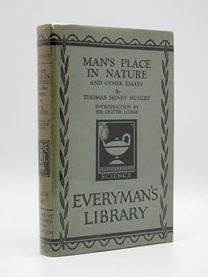 Man's Place in Nature and Other Essays: (Everyman's Library No. 47)