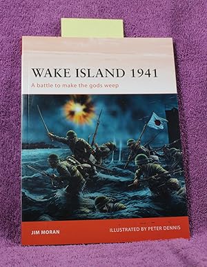 Wake Island 1941: A battle to make the gods weep (Campaign)