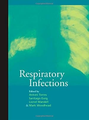 Immagine del venditore per Respiratory Infections (A Hodder Arnold Publication) venduto da WeBuyBooks