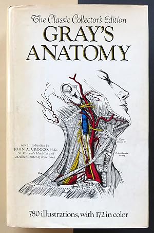 Grays' Anatomy: The Classic Collector's Edition
