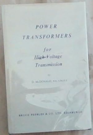 Seller image for Power Transformers For High-Voltage Transmission: With Special Reference to Their Design for sale by Chapter 1