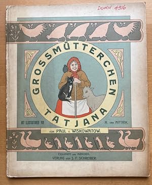 Grossmütterchen Tatjana. Ein Buch für Kinder.