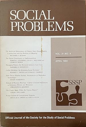 Image du vendeur pour Social Problems - Vo. 31, no. 4; April 1984 mis en vente par Reilly Books