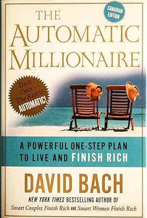 Seller image for The Automatic Millionaire: A Powerful One-Step Plan to Live and Finish Rich for sale by Mad Hatter Bookstore