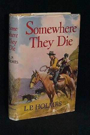 Somewhere They Die