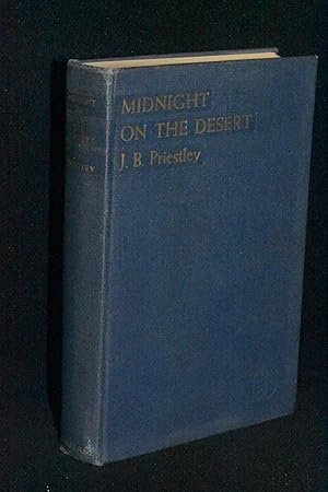 Seller image for Midnight on the Desert: Being an Excursion into Autobiography During a Winter in America 1935-36 for sale by Books by White/Walnut Valley Books