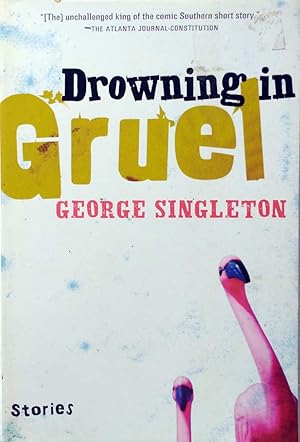 Seller image for Drowning In Gruel for sale by Kayleighbug Books, IOBA