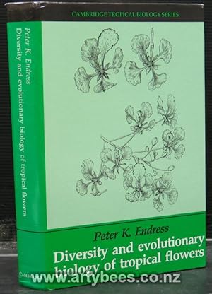 Diversity and Evolutionary Biology of Tropical Flowers