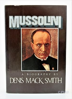 Mussolini: A Biography