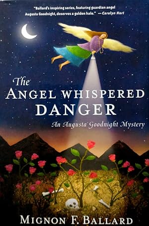 Image du vendeur pour The Angel Whispered Danger: An Augusta Goodnight Mystery mis en vente par Kayleighbug Books, IOBA