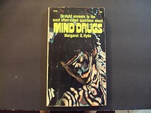 Image du vendeur pour Mind Drugs pb Margaret O. Hyde 1st Pocket Books Ed 4th Print 3/70 mis en vente par Joseph M Zunno