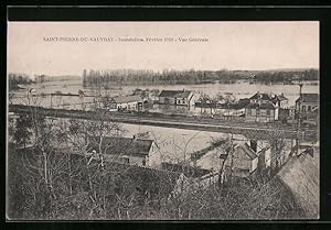 Ansichtskarte Saint-Pierre-du-Vauvray, Inondation de 1910, Vue Générale, Hochwasser